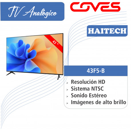 TV 43" (con sintonizador analógico) Haitech